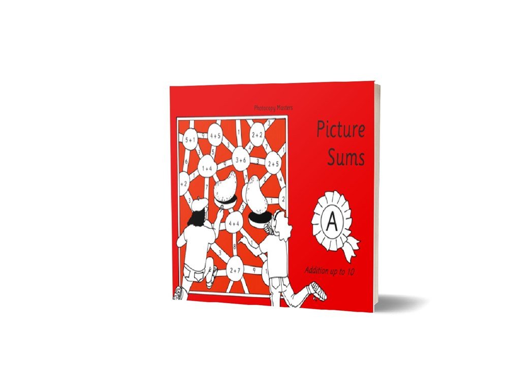 Picture Sums: Book A: Addition Up to 10 - ABC School Supplies