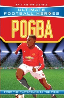 Pogba (Ultimate Football Heroes - the No. 1 football series) - ABC School Supplies