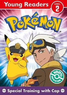 Pokemon Young Readers Level 2: Special Training with Cap - ABC School Supplies