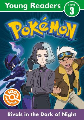 Pokemon Young Readers Level 3: Rivals in the Dark of Night - ABC School Supplies