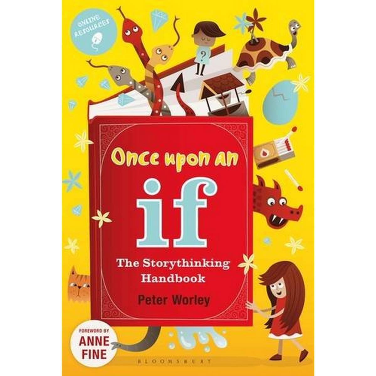 Once Upon an If: The Storythinking Handbook