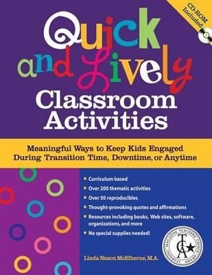 Quick And Lively Classroom Activities : Meaningful Ways To Keep Kids Engaged During Transition Time, Downtime, Or Anytime - ABC School Supplies