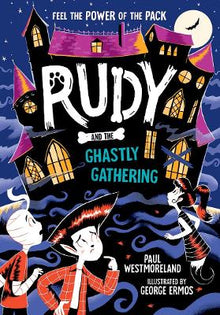 Rudy and the Ghastly Gathering - ABC School Supplies