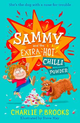 Sammy and the Extra - Hot Chilli Powder - ABC School Supplies