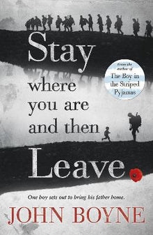 Stay Where You Are And Then Leave - ABC School Supplies