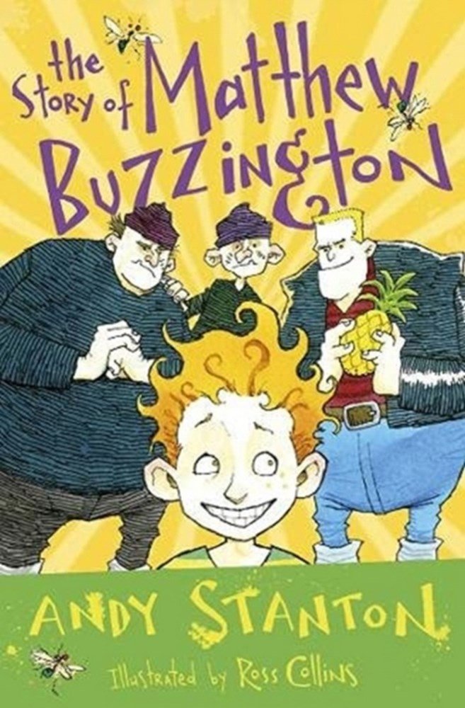 Story Of Matthew Buzzington By Andy Stanton - ABC School Supplies