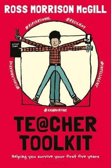 Teacher Toolkit: Helping You Survive Your First Five Years - ABC School Supplies