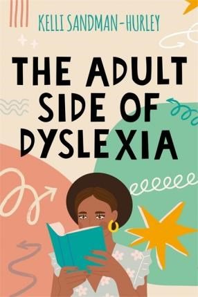 The Adult Side Of Dyslexia - ABC School Supplies