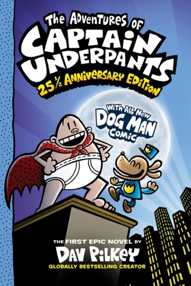 The Adventures Of Captain Underpants: 25Th Anniversary Edition - ABC School Supplies