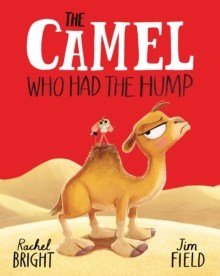 The Camel Who Had The Hump – Rachael Bright - ABC School Supplies