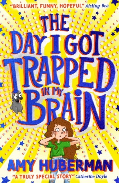 The Day I Got Trapped In My Brain - ABC School Supplies