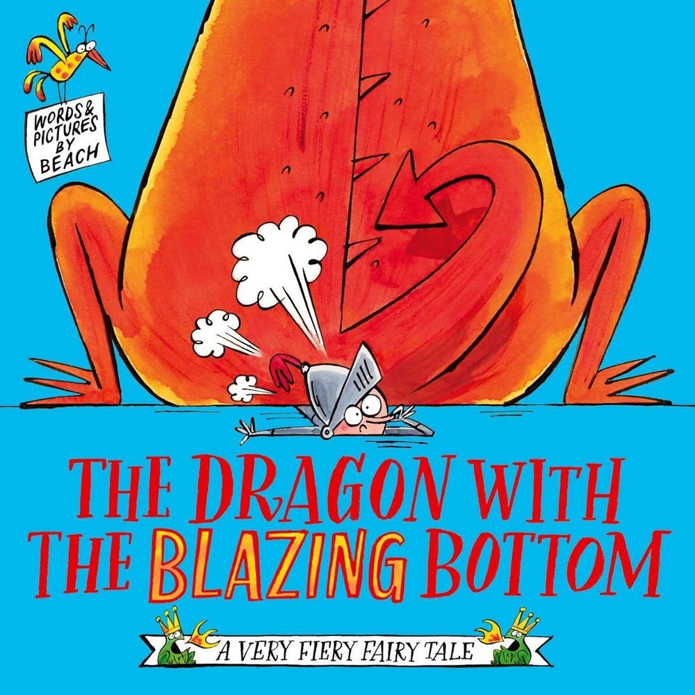 The Dragon With The Blazing Bottom - ABC School Supplies