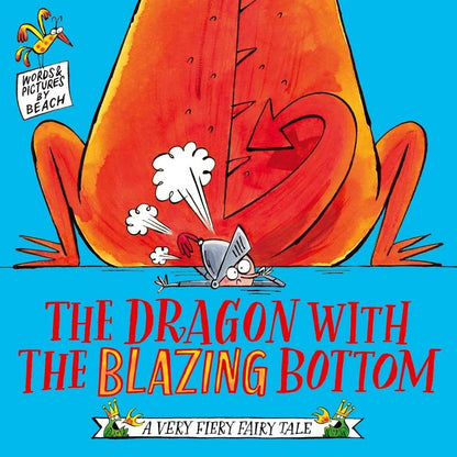 The Dragon With The Blazing Bottom - ABC School Supplies