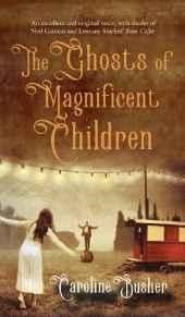 The Ghosts Of Magnificent Children - ABC School Supplies