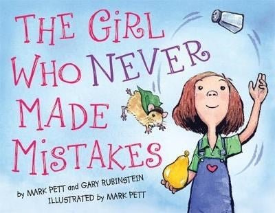 The Girl Who Never Made Mistakes: A Growth Mindset Book For Back To School For Kids - ABC School Supplies