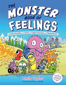 The Monster Book Of Feelings : Creative Activities And Stories To Explore Emotions And Mental Health - ABC School Supplies
