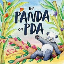 The Panda On Pda : A Children's Introduction To Pathological Demand Avoidance - ABC School Supplies