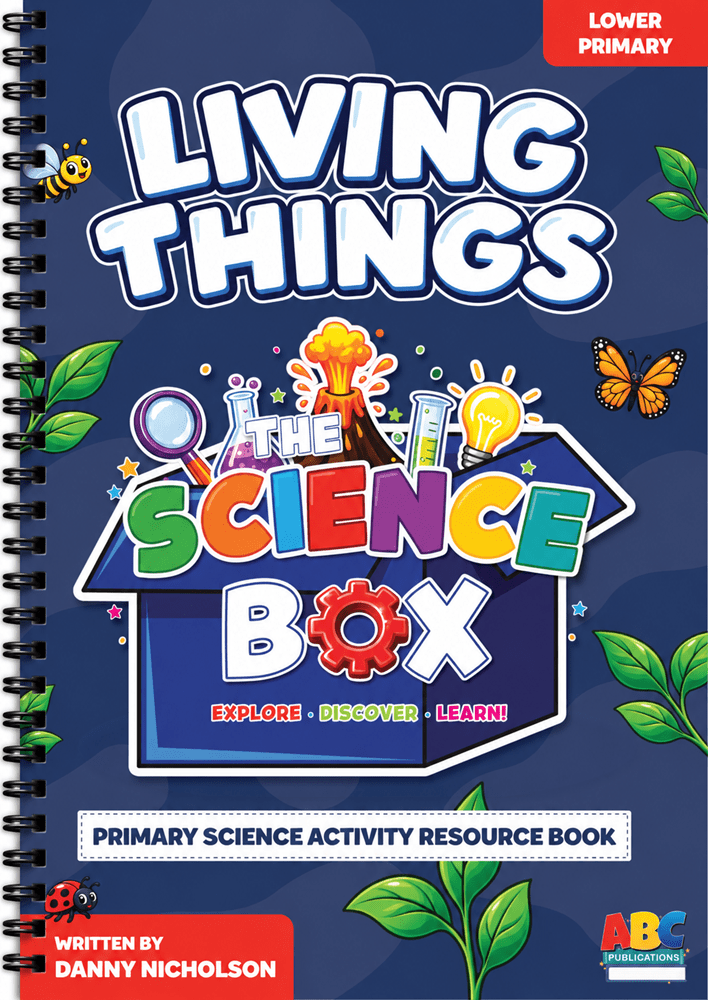 The Science Box - Lower Primary - Living Things - ABC School Supplies