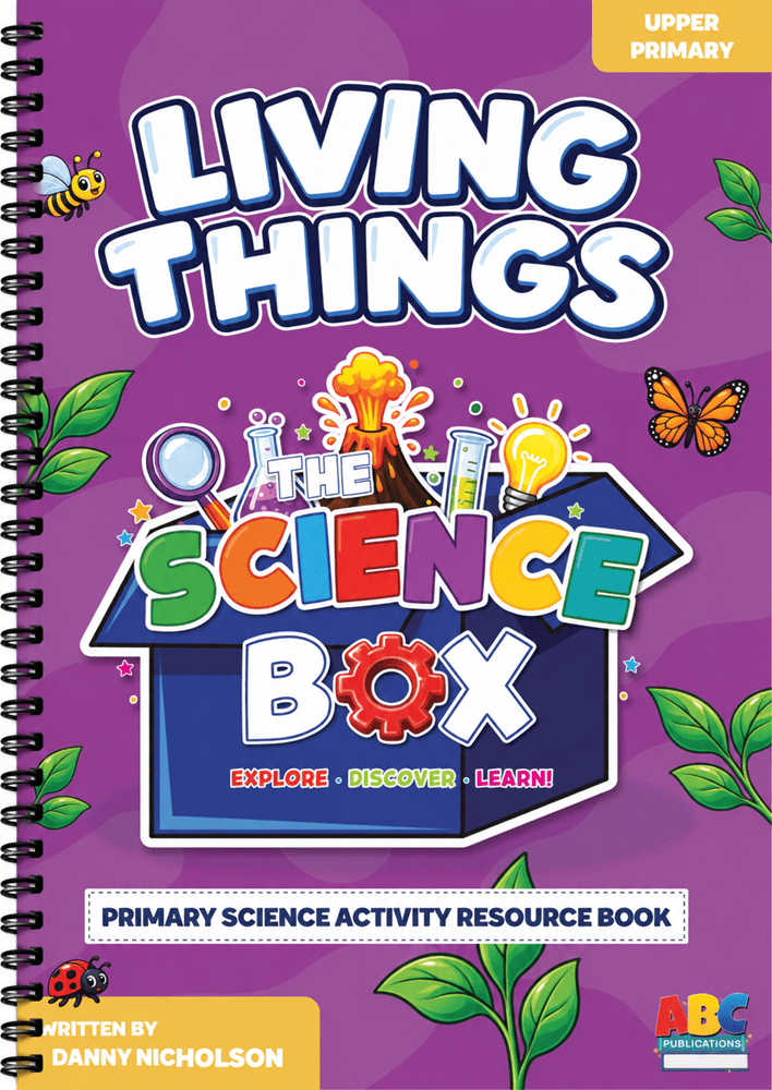 The Science Box - Upper Primary - Living Things - ABC School Supplies