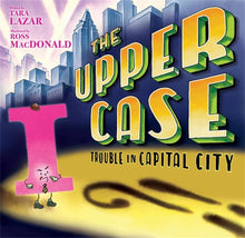  - The Upper Case: Trouble in Capital City - ABC School Supplies