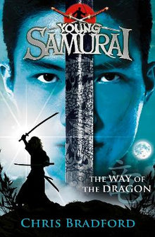 The Way of the Dragon (Young Samurai, Book 3) - ABC School Supplies