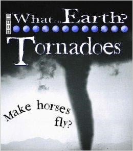 Tornadoes (What On Earth) - ABC School Supplies