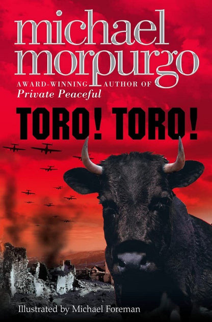Toro! Toro! By Michael Morpurgo - ABC School Supplies