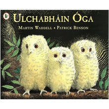 Ulchabhain Oga (Owl Babies) - ABC School Supplies