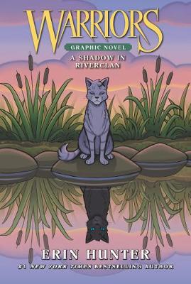 Warriors: A Shadow in RiverClan (Full - Color Adventure) - ABC School Supplies
