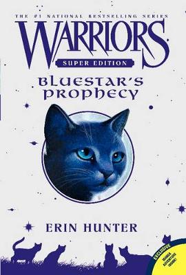 Warriors Super Edition: Bluestar's Prophecy - ABC School Supplies