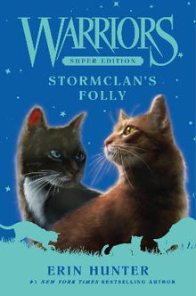 Warriors Super Edition: StormClan's Folly - ABC School Supplies