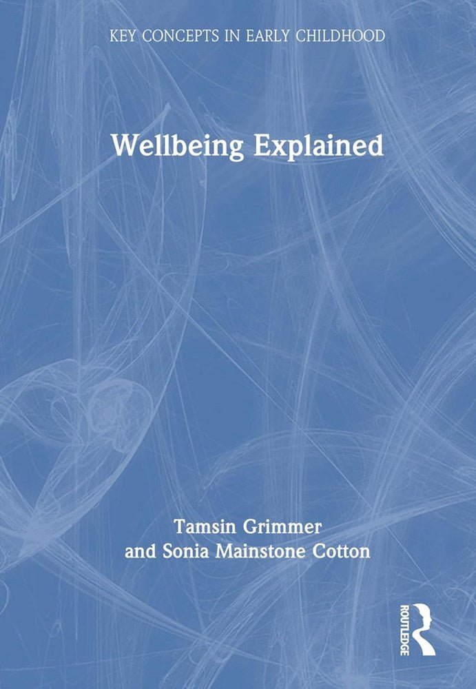 Wellbeing Explained (Key Concepts in Early Childhood) - ABC School Supplies