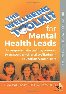 Wellbeing Toolkit For Mental Health Leads - ABC School Supplies