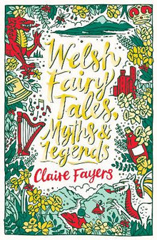 Welsh Fairy Tales, Myths and Legends - ABC School Supplies