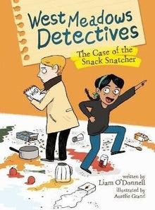 West Meadows Detectives: The Case Of The Snack Snatcher (Book 1) - ABC School Supplies
