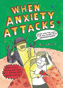 When Anxiety Attacks - ABC School Supplies