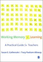 Working Memory And Learning: A Practical Guide For Teachers - ABC School Supplies