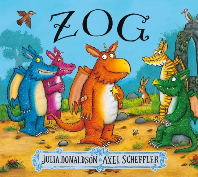 Zog By Julia Donaldson - ABC School Supplies